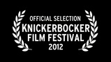 official selection - Knickerbocker Film Festival 2012