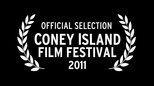 Official Selection - Coney Island Film Festival 2011